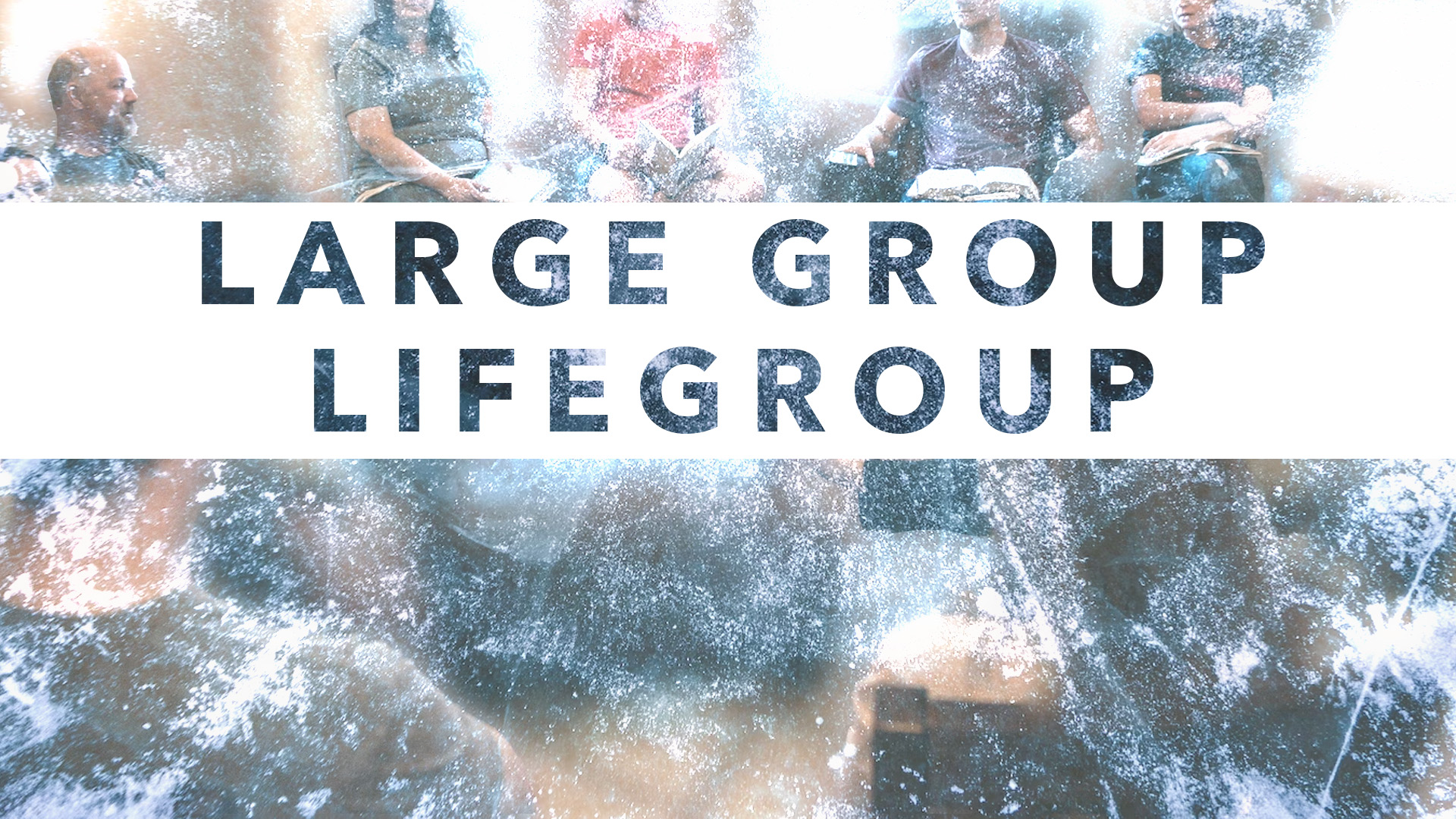 Large Group Lifegroup